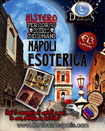 Napoli esoterica - nel centro storico, tra alchimisti, culti misterici e demoni con aperitivo